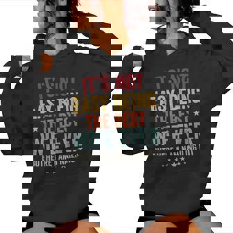 Vintage It's Not Easy Being The Best Wife Ever Mother's Day Women Hoodie | Mazezy