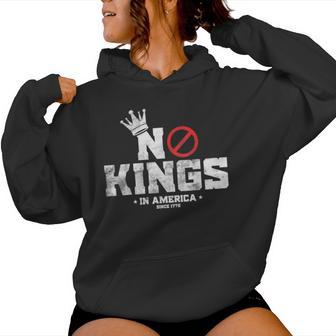 Vintage Patriotic No Kings In America Since 1776 Women Women Hoodie - Thegiftio UK