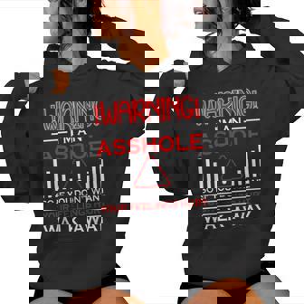 Warning I'm An Asshole Sarcastic Adult Humor Women Hoodie - Monsterry