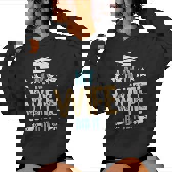 My Wife Did It Graduation Graduated Bachelor Mother College Women Hoodie | Mazezy