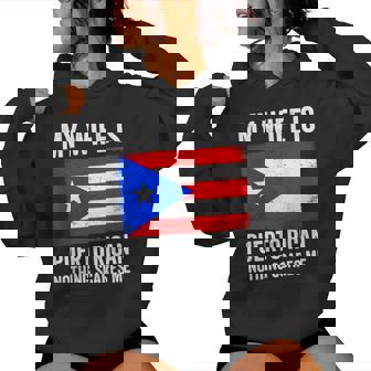 My Wife Is Puerto Rican Nothing Scares Me Puerto Rico Women Hoodie | Mazezy