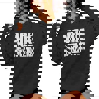 Woke Is Dead Slogan Meme Quote For Sarcastic Women Hoodie | Mazezy