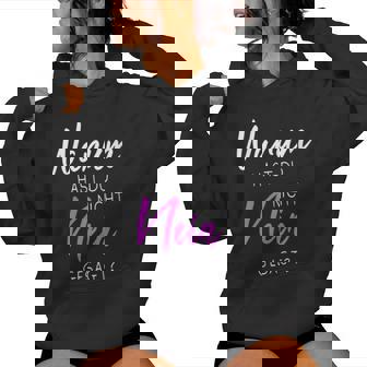 Women's Warum Hast Du Nicht Nein Gesagt Kapuzenpullover für Damen - Seseable