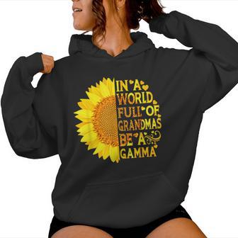 In A World Full Of Grandmas Be A Gamma Mother's Day Women Hoodie - Thegiftio UK