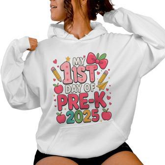 My 1St Day Of Pre-K Prek Pre K 2025 Back To School Girls Women Hoodie - Thegiftio UK