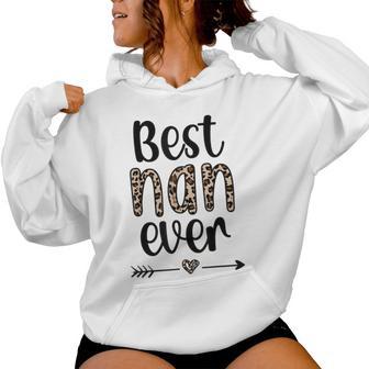 Best Nan Ever Nan Grandmother Nan Grandma Women Hoodie - Thegiftio UK
