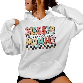 Blessed To Be Called Mom Happy Checkered Mother's Day Women Hoodie - Thegiftio UK