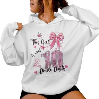 Coquette This Girl Is Now 10 Double Digits Birthday Girls Women Hoodie - Thegiftio UK