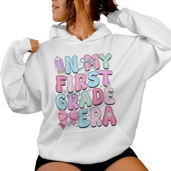 In My First 1St Grade Era Teacher Girl Bow Back To School Women Hoodie - Thegiftio UK