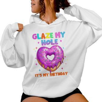 Its My Birthday Inappropriate Adult Humor Joke Womens Women Hoodie - Thegiftio UK