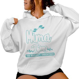 Mima For MomGrandma On Mother’S Day Birthday Women Hoodie - Thegiftio UK
