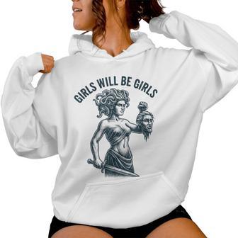 Girl Will Be Girls Feminist Medusa Women Hoodie - Thegiftio UK