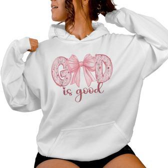 God Is Good All The Time Coquette Bow Christian Girls Women Hoodie - Thegiftio UK