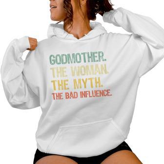 Godmother The Woman The Myth The Bad Influence Retro Women Hoodie - Monsterry