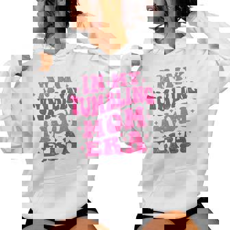 In My Tumbling Mom Era Tumbling Mom Lovers 母の日 長袖tシャツ レディースパーカー - Kawaiitshirt