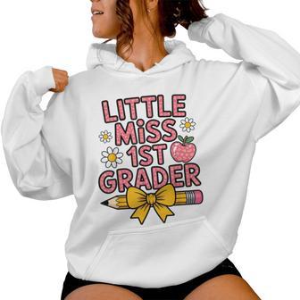 Little Miss 1St Grader First Day Of School 1St Grade Girl Women Hoodie - Thegiftio UK