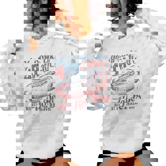 You Look Like The 4Th July Makes Me Want A Hot Dog Real Bad Women Women Hoodie | Mazezy