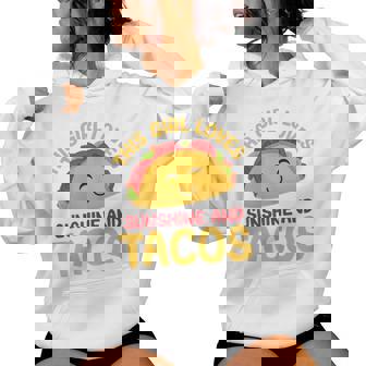 Mexican Food Girl Loves Sunshine And Tacos Taco Women Hoodie - Monsterry