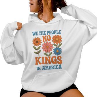 No Kings In America We The People Retro Boho Floral Lovers Women Hoodie - Thegiftio UK