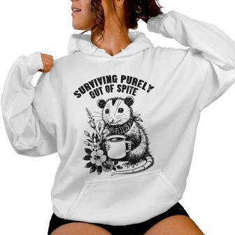 Opossum Surviving Out Of Spite Possum Humor Women Women Hoodie - Thegiftio UK