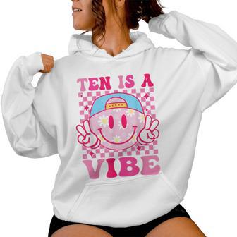 Ten Is A Vibe Birthday 10 Year Old Girls 10Th Birthday Women Hoodie - Thegiftio UK