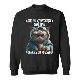 25 Jähriges Dienstjubiläum Jubiläum Firmenjubiläum 25 Jahre Sweatshirt - Geschenkecke