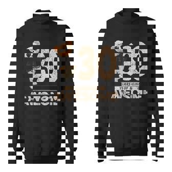 30歳の誕生日 メンズ レディース オリジナル 素晴らしいテディベア スウェットシャツ - Kawaiitshirt