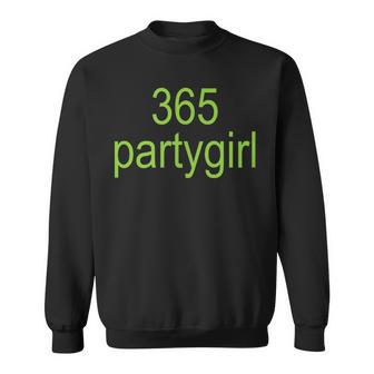365 Partygirl Brat Joke Sweatshirt - Thegiftio UK