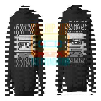 90S ヒップホップ The Foundation 90S ヒップホップ スウェットシャツ - Kawaiitshirt