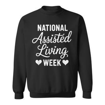 Assisted Living Appreciation For Caregivers And Residents Sweatshirt - Thegiftio UK