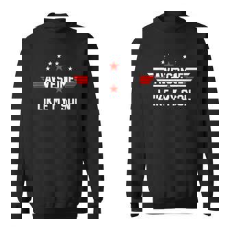 Awesome Like My Son Fathers Day Dad Sweatshirt - Thegiftio UK