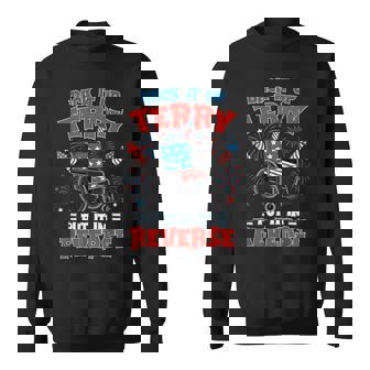 Back It Up Terry Put It In Reverse Fireworks 4Th Of July Sweatshirt | Mazezy