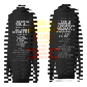 Being An Accountant Is Easy Accounting Cpaグラフィック スウェットシャツ - Kawaiitshirt