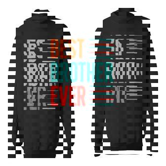 Best Brother Ever 引用デザイン。 スウェットシャツ - Kawaiitshirt