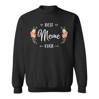 Best Meme Ever Meme Sweatshirt - Thegiftio UK