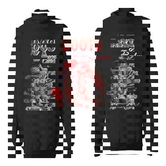 Boots On The Ground Boot Cowboy Western Cowgirl Linedance Sweatshirt - Thegiftio