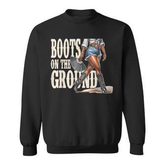 Boots On The Ground Sweatshirt - Thegiftio UK