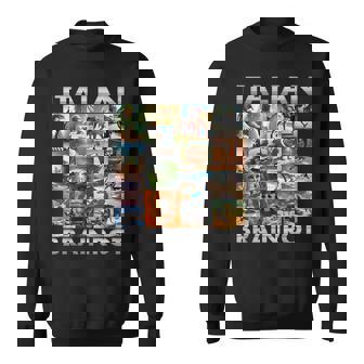 Brainrot Meme イタリアンブレイン 腐敗 イタリアンブレイン スウェットシャツ - Kawaiitshirt