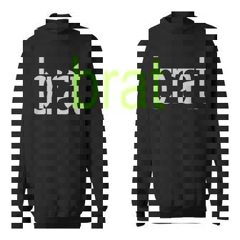 Brat 特大サイズ オールカラー ブラック ホワイト グリーン シャルトリューズ ギフト スウェットシャツ - Kawaiitshirt