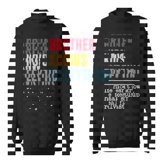 Brother Knows Everything Father's Day Sweatshirt | Mazezy