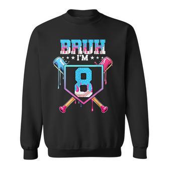 Bruh 8Th Birthday Boy Baseball Ice Cream Drip 8 Year Old Boy Sweatshirt - Thegiftio UK