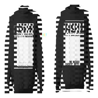 Bruh It's My Last Day Of School Sign My Students Boys Sweatshirt - Thegiftio