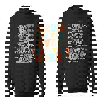 Bruh おもしろい数学の先生、自分の作品も見せてくれたの？ スウェットシャツ - Kawaiitshirt