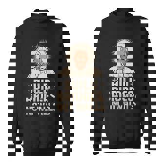 Build Bridges Not Walls 教皇フランシスコ ヴィンテージtシャツ スウェットシャツ - Kawaiitshirt