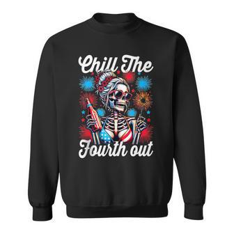 Chill The Fourth Out Skeleton 4Th Of July Patriotic Sweatshirt - Thegiftio UK