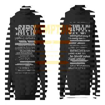Compton Completely Unexplainable Notices Everything But Won’T Say It Name Sweatshirt | Seseable FR