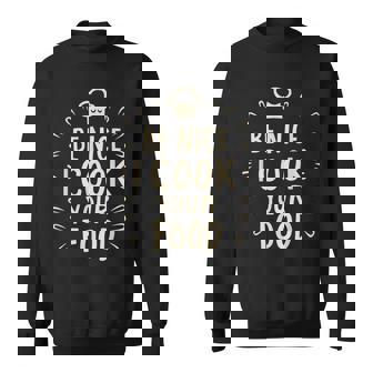 I Cook Your Food 料理 面白い クック シェフ 料理 スウェットシャツ - Kawaiitshirt