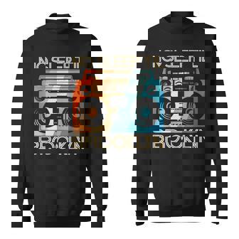 Cool Retro No Sleep Til Brooklyn Vintage Portable Stereo Sweatshirt - Thegiftio UK