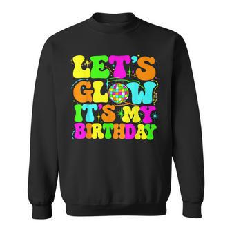 Lets Crazy It's My Birthday Party Glowing 80S Group Team Sweatshirt - Thegiftio UK