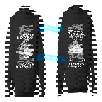 Cruise Tourismhip Cruise World Travel Sweatshirt - Seseable
